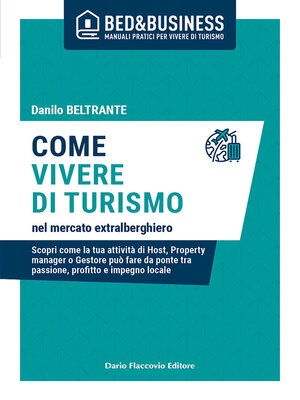 cover image of Come vivere di turismo nel mercato extralberghiero